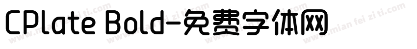 CPlate Bold字体转换